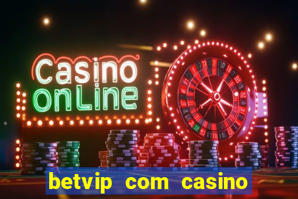 betvip com casino pgsoft fortune dragon